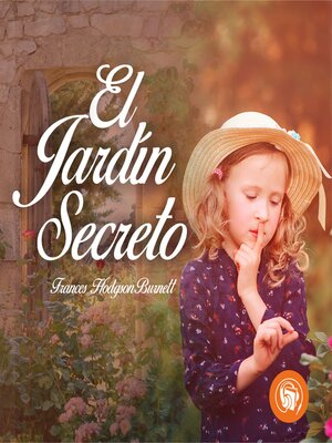 cover image of El jardín secreto